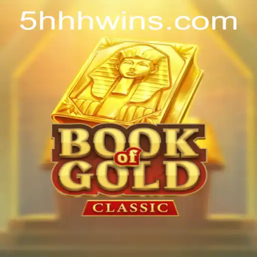 Unlocking the Enigmas of 'BookOfGoldClassic' - A Timeless Adventure with 5HHH